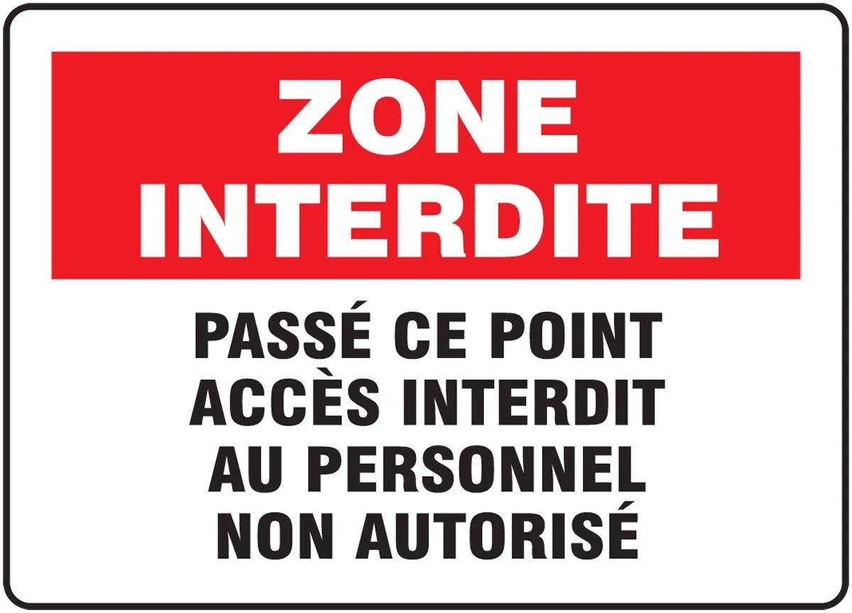 AccuformNMC FRMADC French Sign Restricted Area, 10" H x 14" W