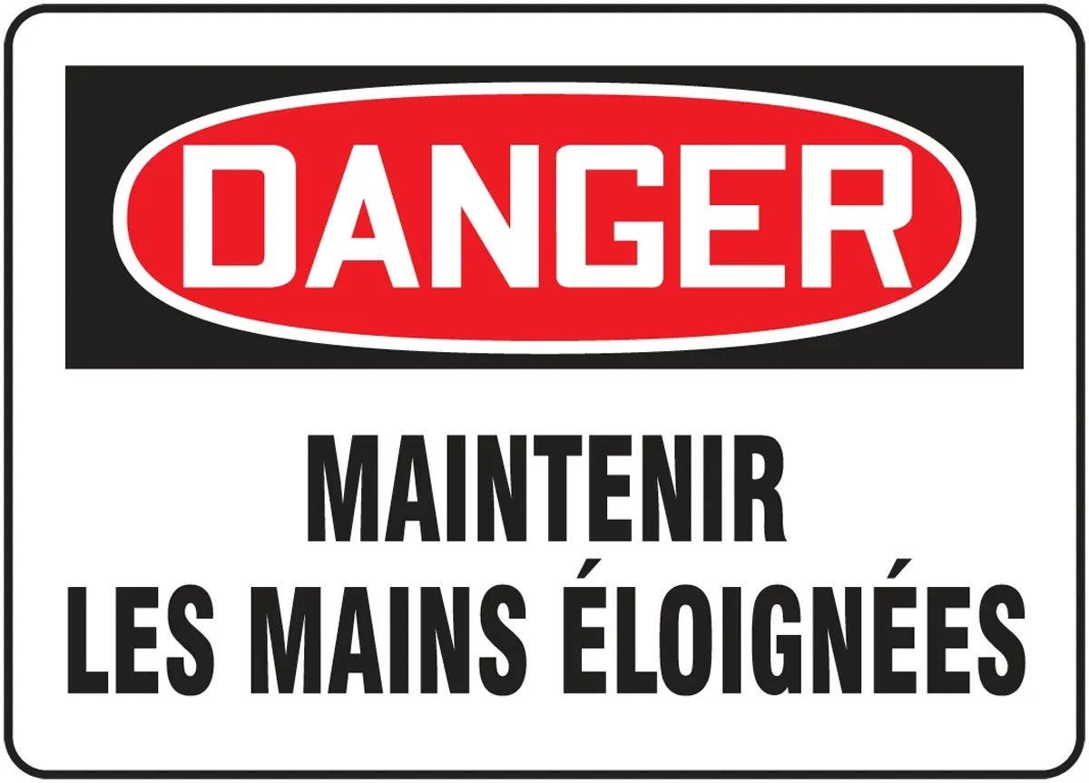 AccuformNMC FRMEQM Bilingual French Sign, Danger, Maintenir Les Mains Eloignees