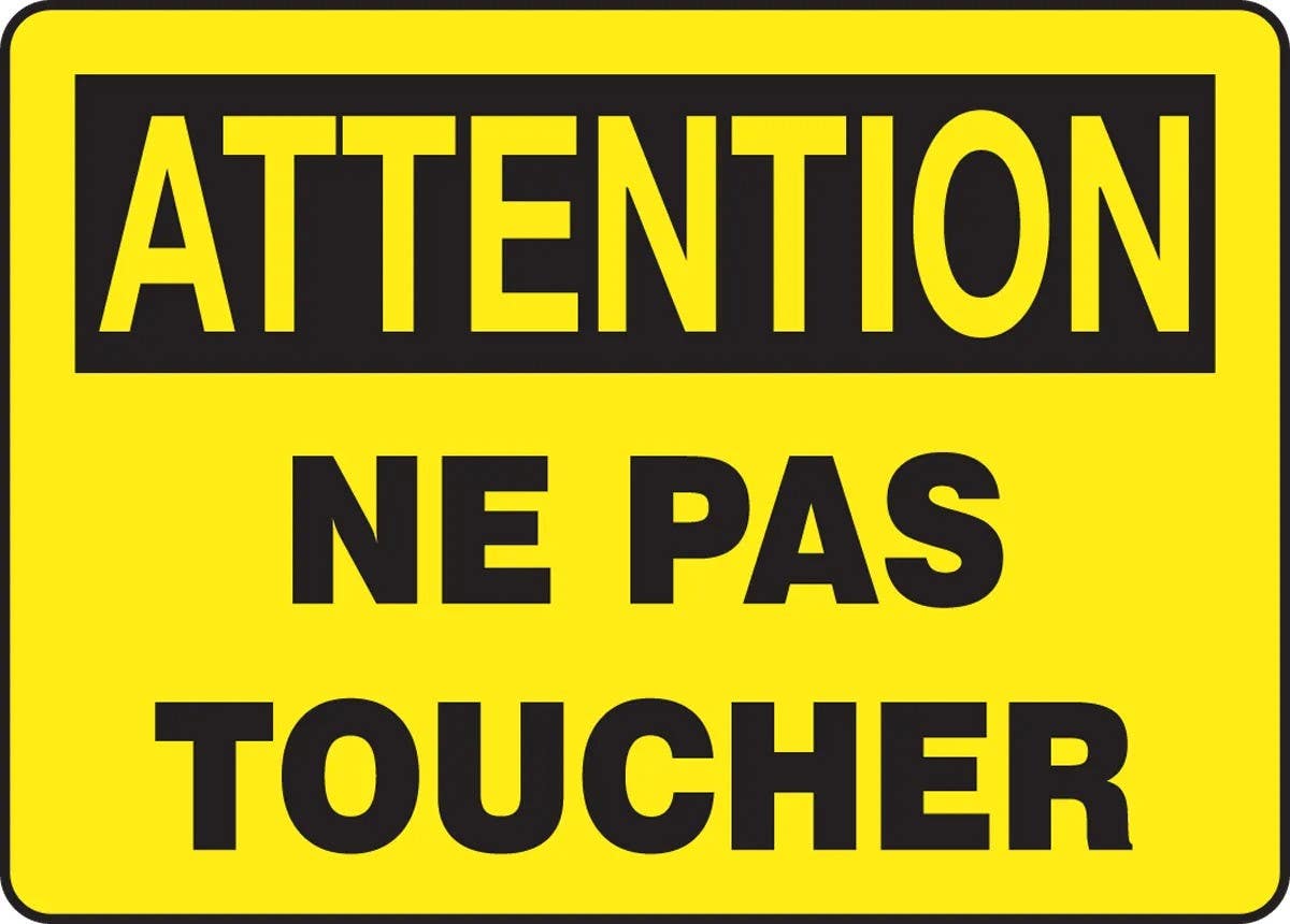 AccuformNMC FRMEQM Bilingual French Sign, Attention, Ne Pas Toucher