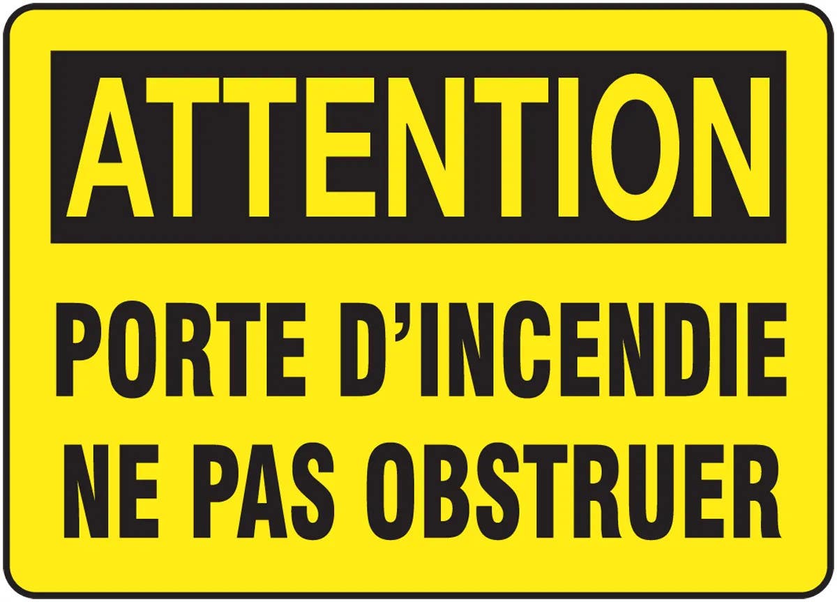 AccuformNMC FRMEXT Bilingual French Sign, Attention, Porte D'Incendie Ne Pas Obstruer