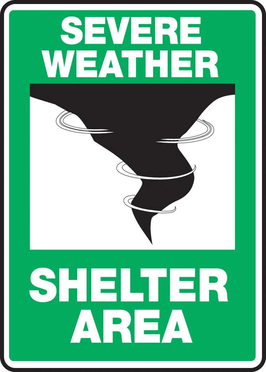 AccuformNMC MFEX Severe Weather Safety Sign, Severe Weather, Shelter Area