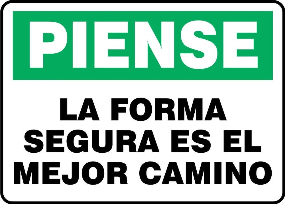 AccuformNMC MGNF Safety Sign, Think - The Safe Way Is The Best Way