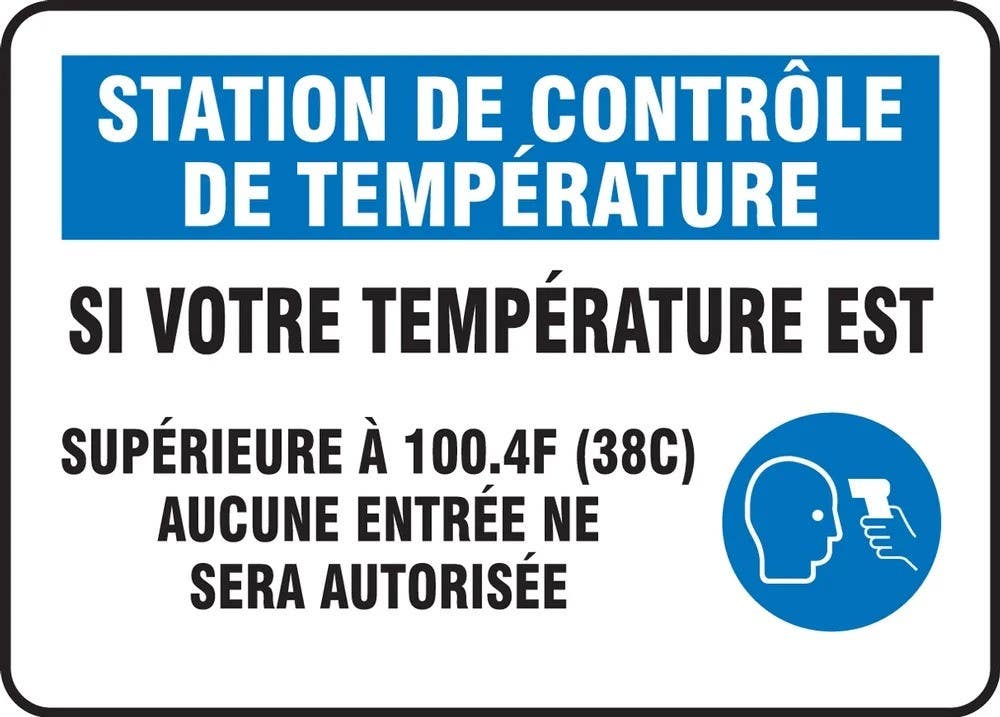 AccuformNMC MGNG513 Safety Sign, Temperature Check Station If Your Temperature Is…, 10" H x 14" W