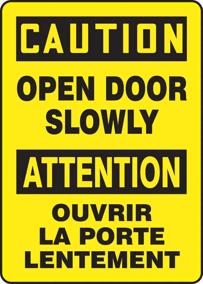 AccuformNMC FBMABR Bilingual OSHA Caution Safety Sign, Open Door Slowly