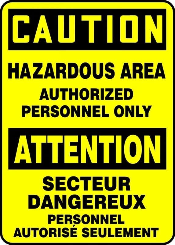 AccuformNMC FBMADM Bilingual OSHA Caution Safety Sign, Hazardous Area, Authorized Personnel Only