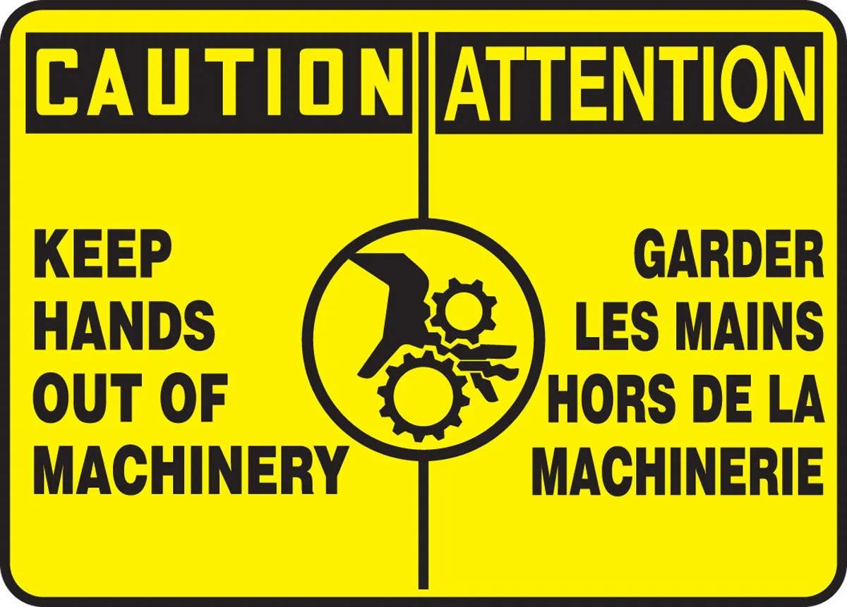 AccuformNMC FBMEQT603M Bilingual French Sign, Caution, Keep Hands Out Of Machinery, 10" H x 14" W