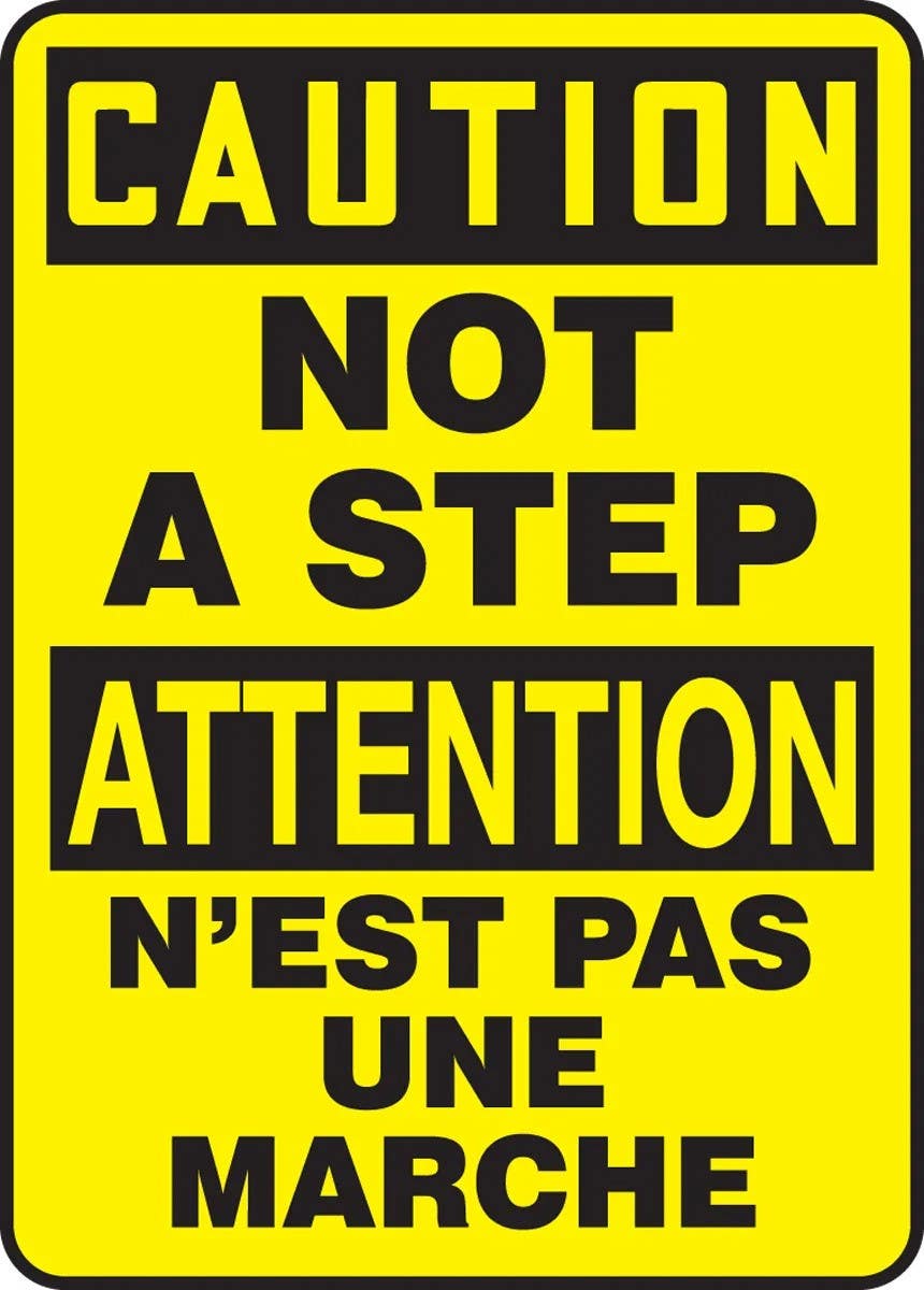 AccuformNMC FBMSTF Bilingual Safety Sign, Caution, Not A Step