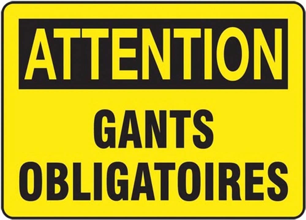 AccuformNMC FRMPP French OSHA Attention Safety Sign, Gants Obligatoires