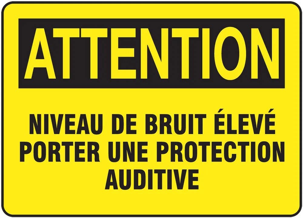 AccuformNMC FRMPPA Bilingual French Sign, Attention, Niveau De Bruit Eleve Porter Une Protection Auditive