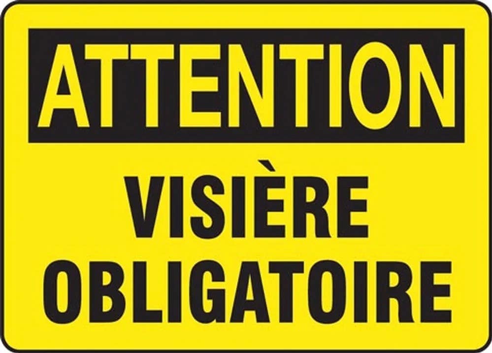 AccuformNMC FRMPPA Bilingual French Sign, Attention, Visiere Obligatoire