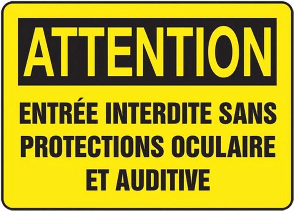 AccuformNMC FRMPPE Attention, Entree Interdite Sans Protections Oculaire Et Auditive