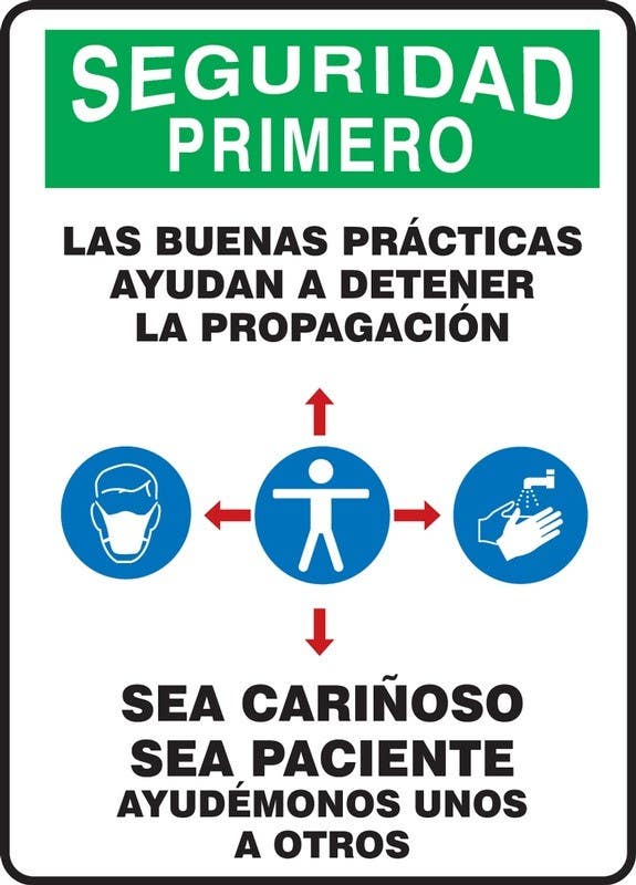 AccuformNMC MPPA OSHA Safety First Safety Sign, Good Practice Helps Stop The Spread…