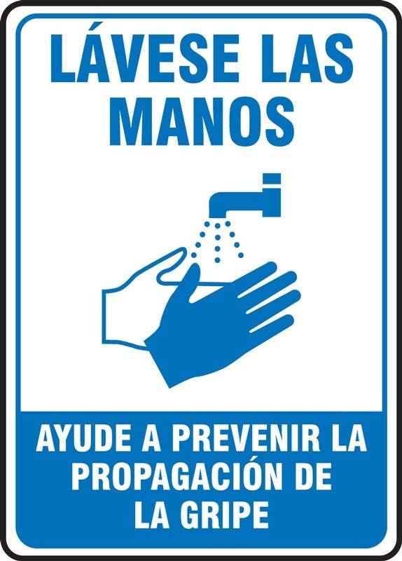 AccuformNMC MRST Safety Sign, Wash Your Hands Help Prevent The Spread Of The Flu