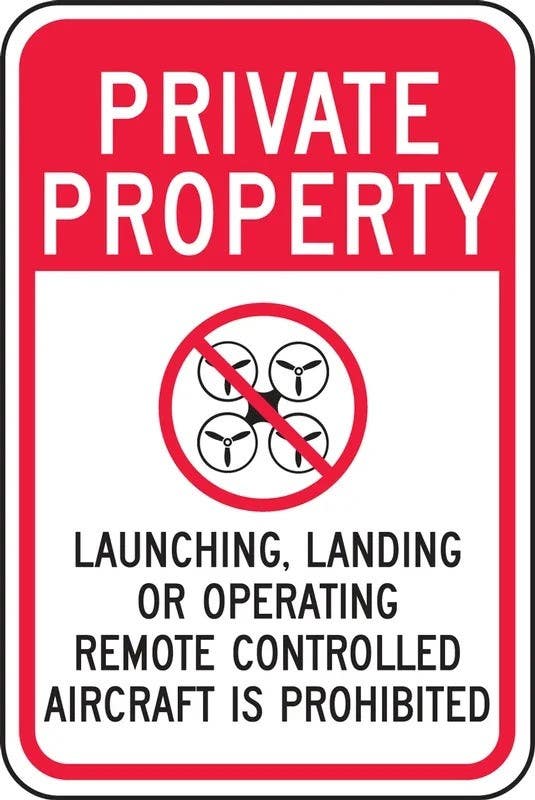 AccuformNMC FRP090RA Drone Safety Sign, Private Property, Launching Landing Or Operating…, Reflective Dura-Aluminum