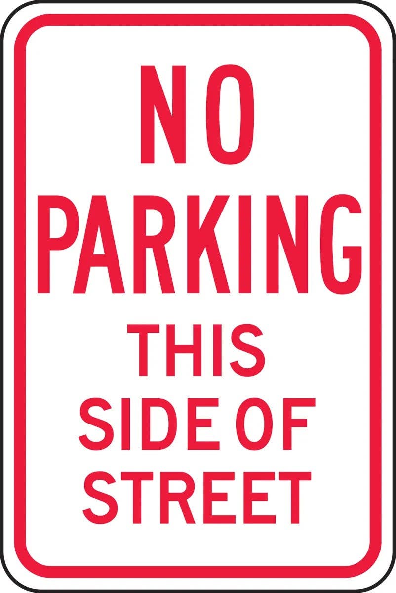 AccuformNMC FRP102RA No Parking Traffic Sign, This Side Of Street, Engineer Grade Reflective Aluminum (.080), 18" H x 12" W