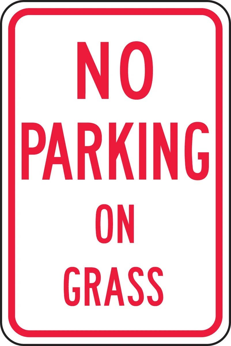 AccuformNMC FRP106RA Traffic Sign, No Parking On Grass, Engineer Grade Reflective Aluminum (.080), 18" H x 12" W