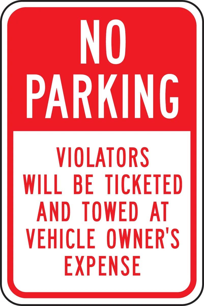 AccuformNMC FRP165RA No Parking Traffic Sign, Violators Will Be Ticketed…, Engineer Grade Reflective Aluminum (.080)