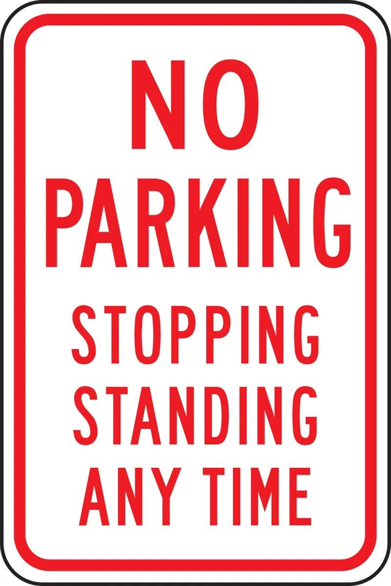 AccuformNMC FRP169RA No Parking Traffic Sign, Stopping, Standing, Any Time, Engineer Grade Reflective Aluminum (.080)