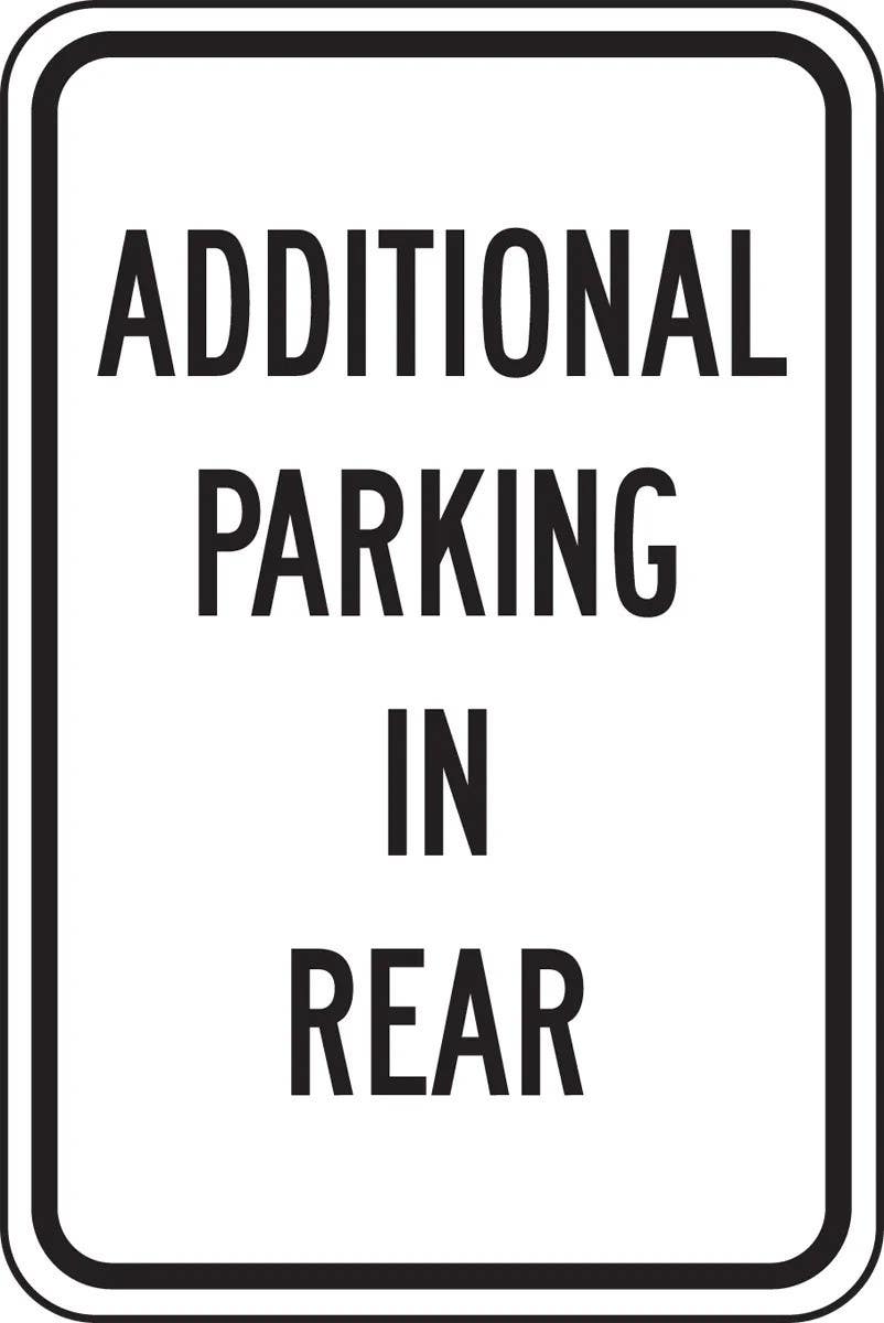 AccuformNMC FRP244RA Designated Parking Sign, Additional Parking In Rear, Engineer Grade Reflective Aluminum (.080)