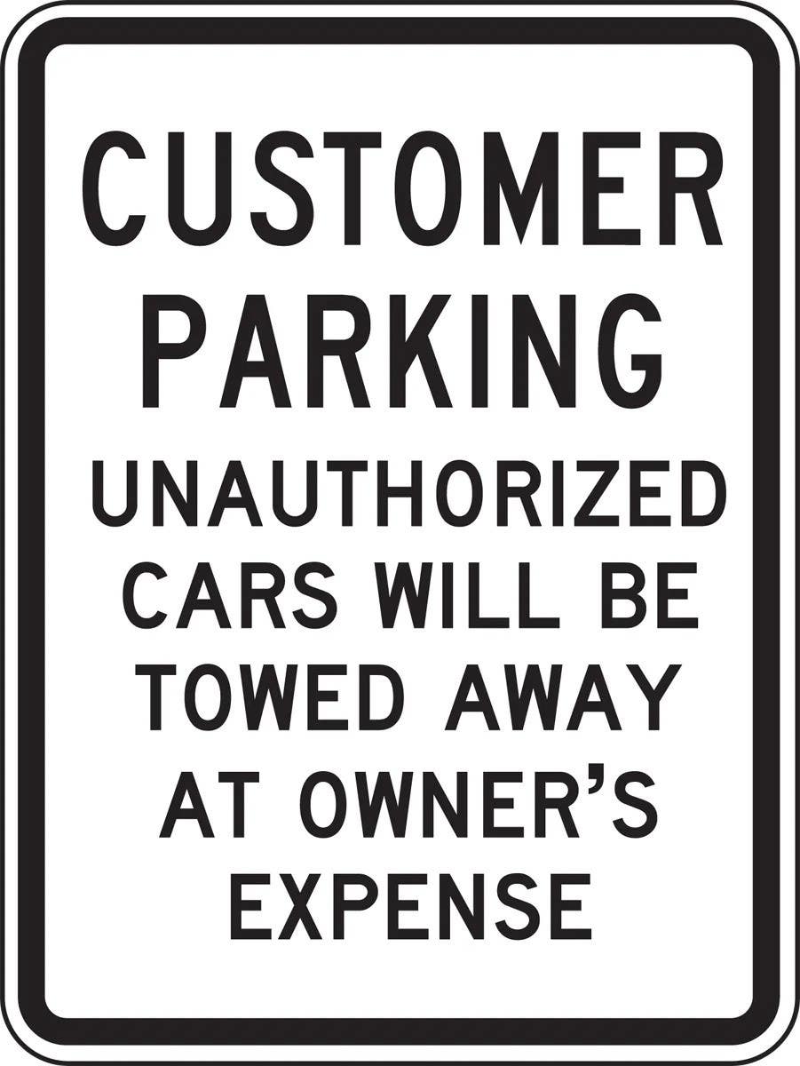 AccuformNMC FRP250RA Customer Parking Traffic Sign, Unauthorized Cars Will Be Towed Away…, 24" H x 18" W