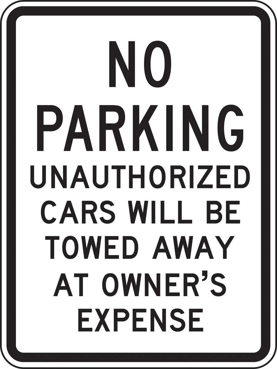 AccuformNMC FRP252RA No Parking Traffic Sign, Unauthorized Cars Will Be Towed Away At Owner's Expense, 18" H  x 12" W