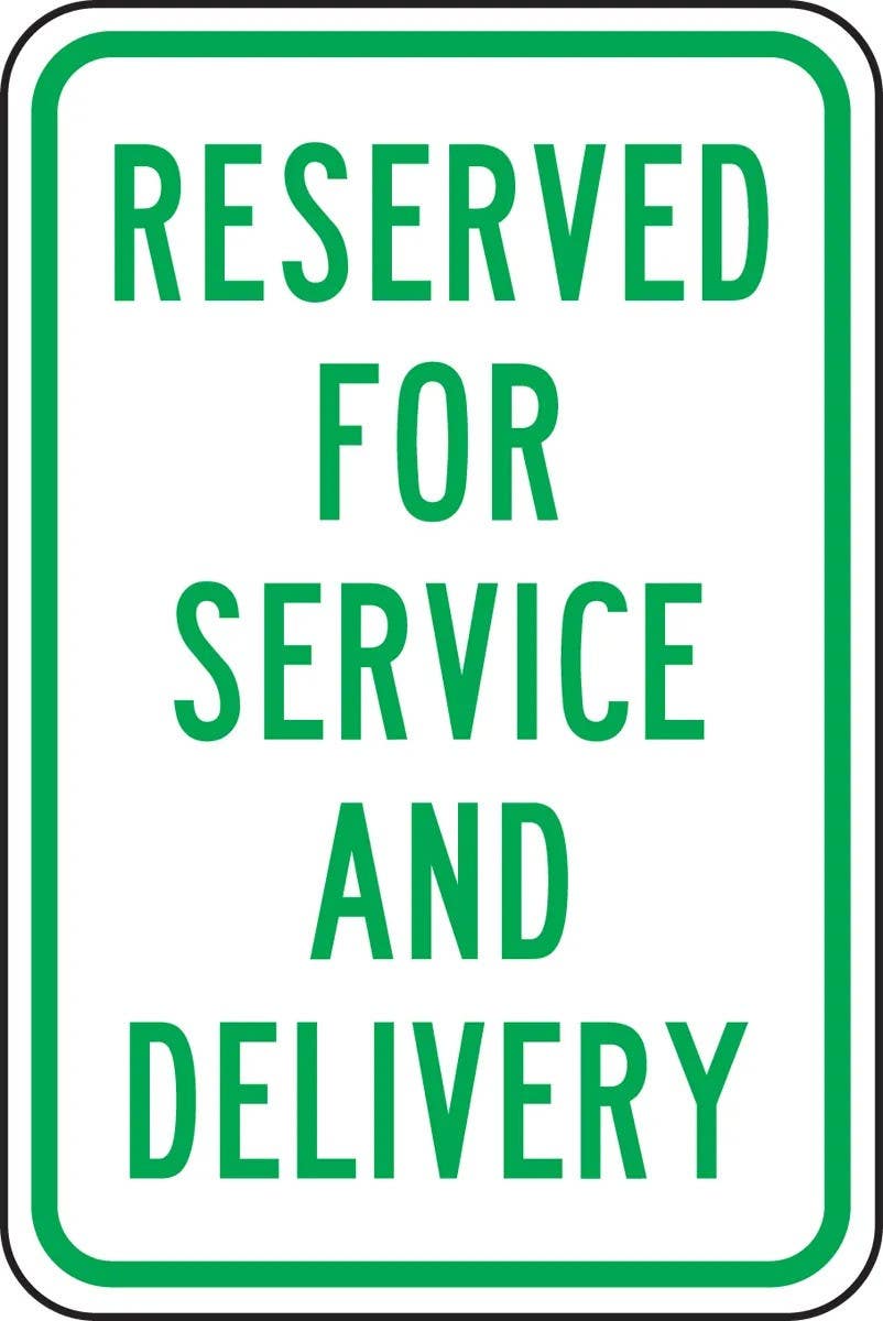 AccuformNMC FRP277RA Traffic Sign, Reserved For Service And Delivery, Engineer Grade Reflective Aluminum (.080)
