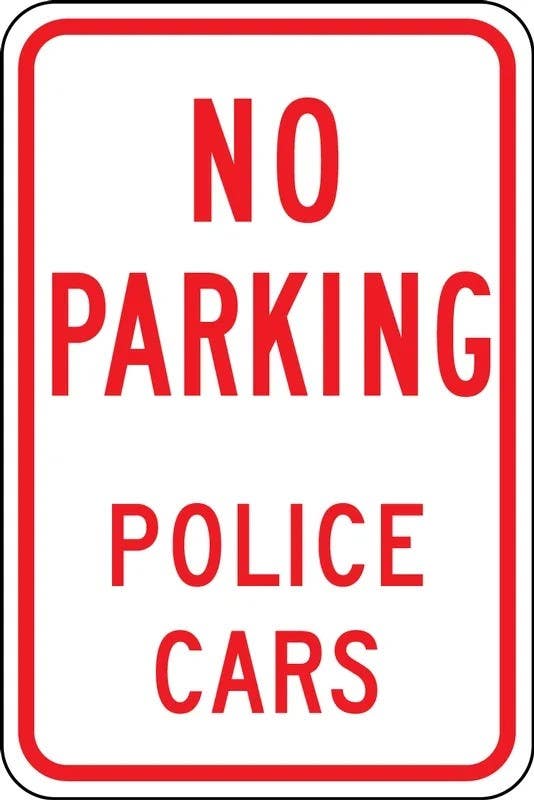 AccuformNMC FRP318RA No Parking Traffic Sign, Police Cars, Engineer-Grade Prismatic, 18" H  x 12" W