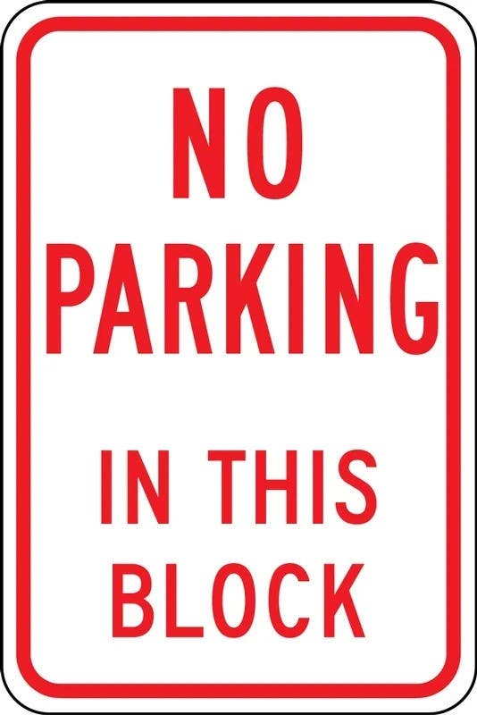 AccuformNMC FRP320RA No Parking Traffic Sign, In This Block, Engineer-Grade Prismatic, 18" H  x 12" W