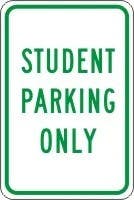 AccuformNMC FRP322RA Traffic Sign, Student Parking Only, Engineer-Grade Prismatic, 18" H  x 12" W