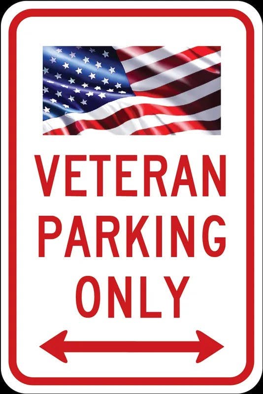 AccuformNMC FRP347RA Parking Sign, Veteran Parking Only (Double Arrow), Engineer Grade Reflective Aluminum (.080)