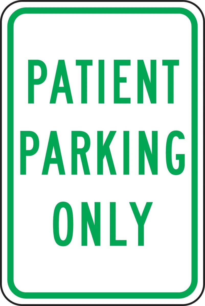 AccuformNMC FRP349RA Traffic Sign, Patient Parking Only, Engineer Grade Reflective Aluminum (.080), 18" H  x 12" W