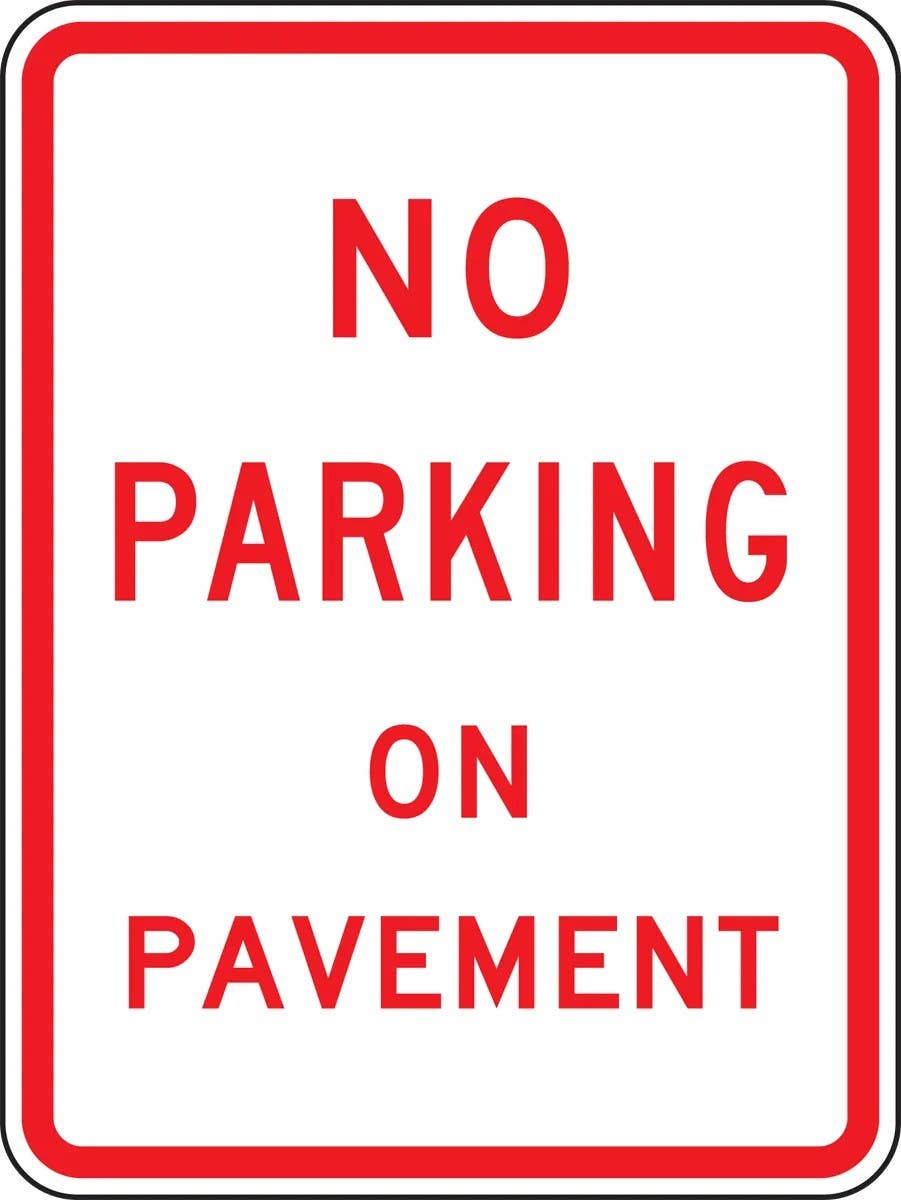 AccuformNMC FRP423RA Parking Restriction Sign, No Parking On Pavement, Engineer Grade Reflective Aluminum (.080), 24" H x 18" W