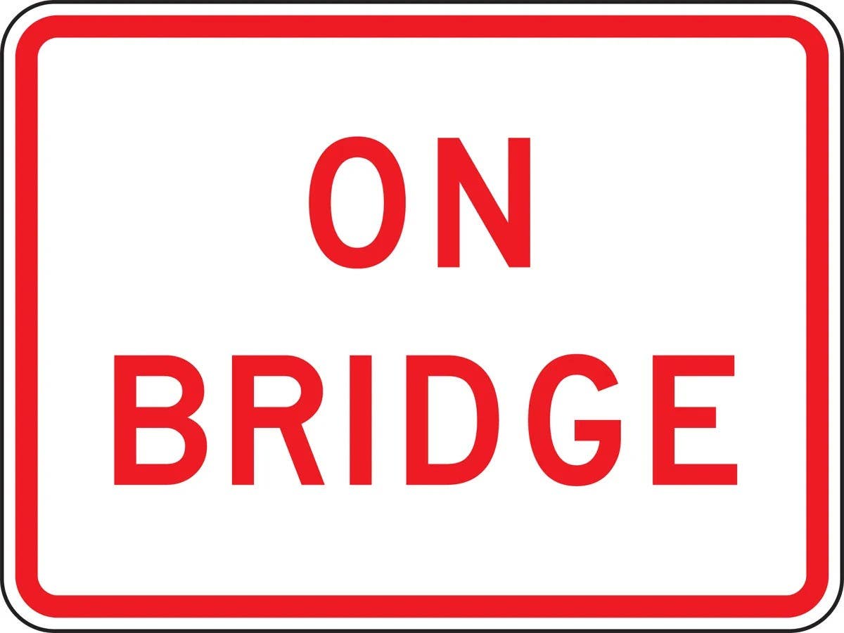 AccuformNMC FRP427RA Parking Restriction Sign, On Bridge, Engineer Grade Reflective Aluminum (.080), 18" H x 24" W