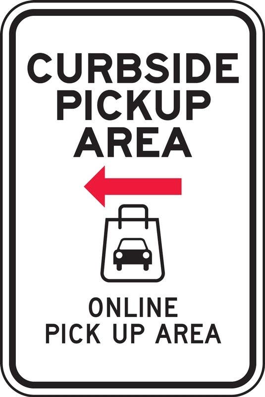 AccuformNMC FRP6 Parking Sign, Curbside Pickup Area Online Pick Up Area, Engineer Grade Reflective