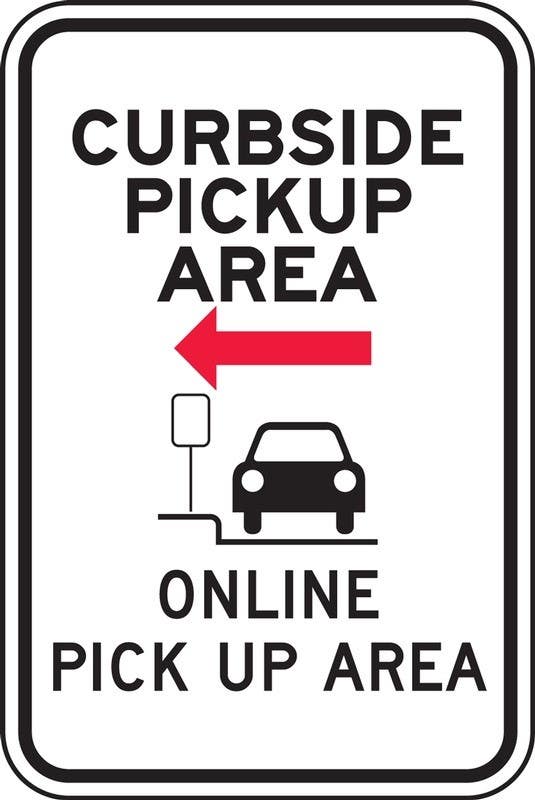 AccuformNMC FRP Parking Sign, Curbside Pickup Area Online Pick Up Area, Engineer Grade Reflective