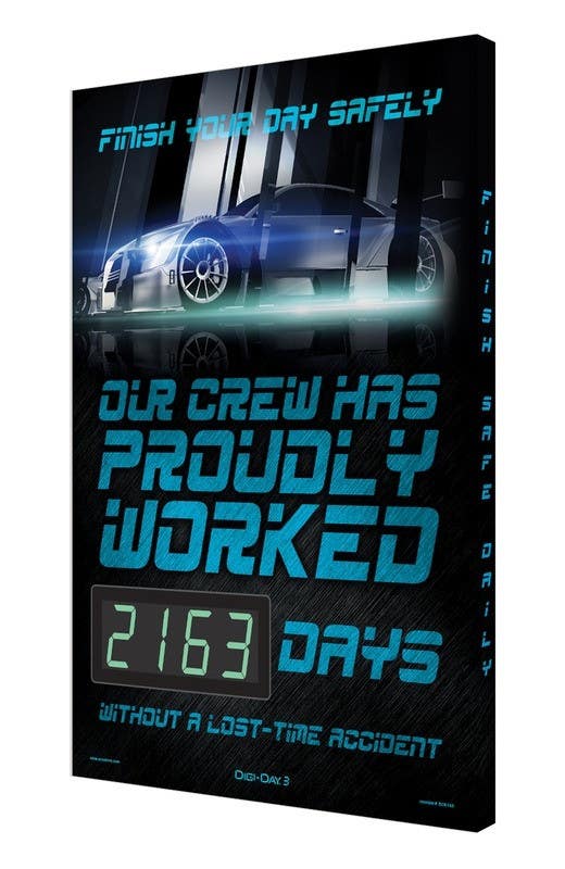 AccuformNMC FRP911 Facility Traffic Sign, Owr Crew Has Proudly Worked __ Days…, 24" H x 18" W