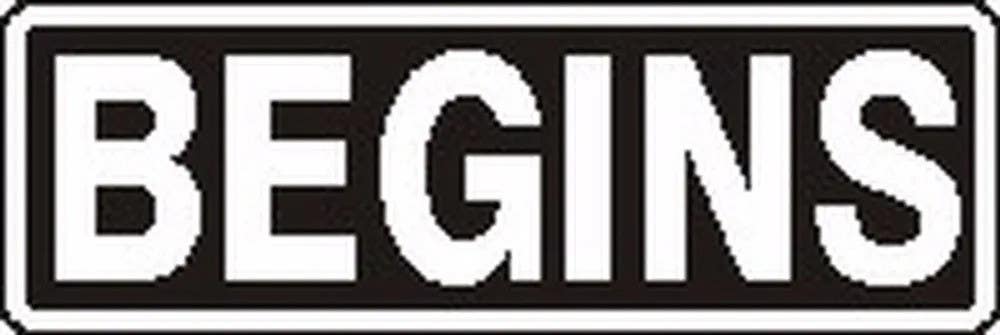 AccuformNMC FRR20 Advisory Sign, Begins, 8" H x 24" W