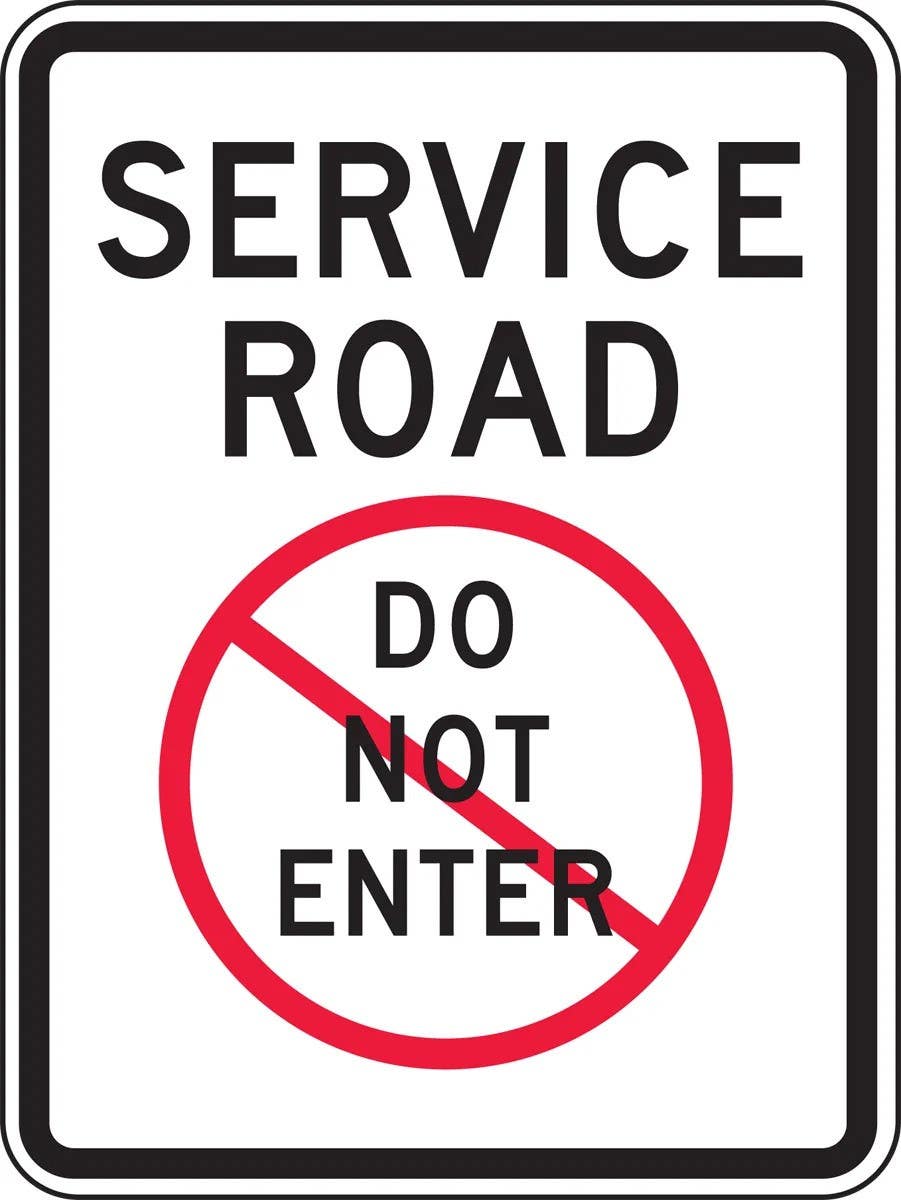 AccuformNMC FRR235 Traffic Sign, Service Road, Do Not Enter, 24" H x 18" W