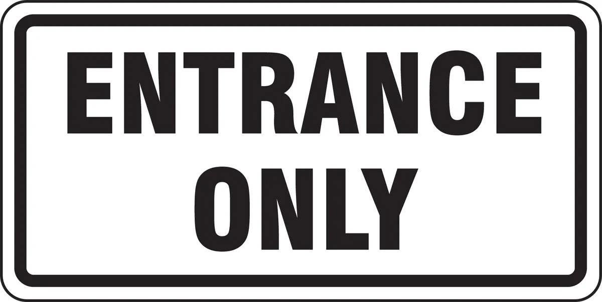 AccuformNMC FRR256 Facility Traffic Sign, Entrance Only, 12" H x 24" W