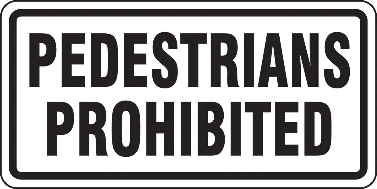 AccuformNMC FRR263 Facility Traffic Sign, Pedestrians Prohibited, 12" H x 24" W