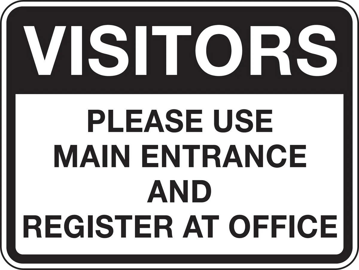 AccuformNMC FRR288 Facility Traffic Sign, Visitors, Please Use Main Entrance And Register At Office, 18" H x 24" W