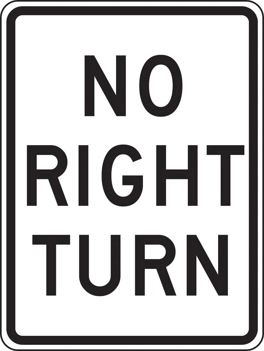AccuformNMC FRR298 Traffic Sign, No Right Turn, 24" H x 18" W