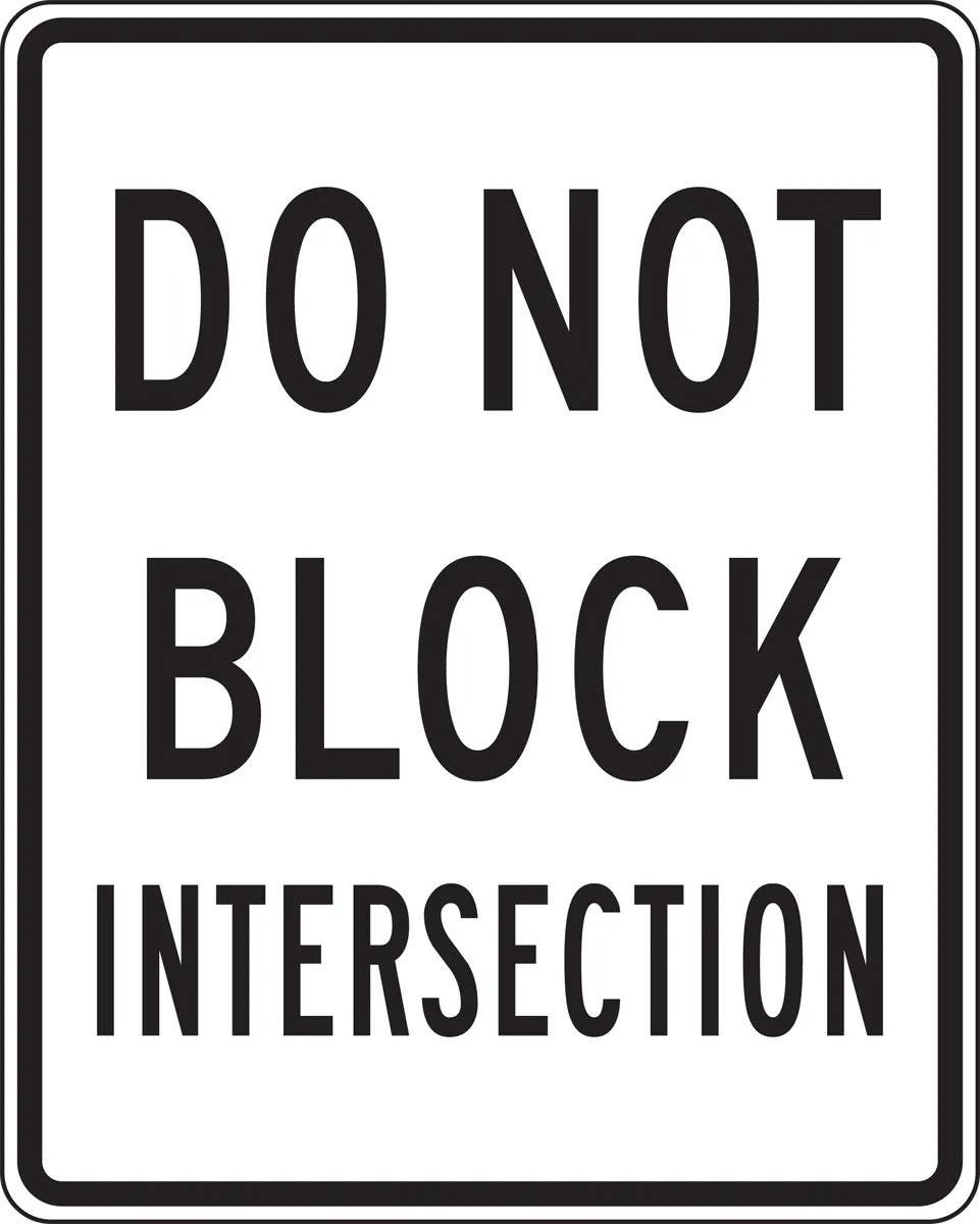 AccuformNMC FRR470 Intersection Sign, Do Not Block Intersection, 30" H x 24" W