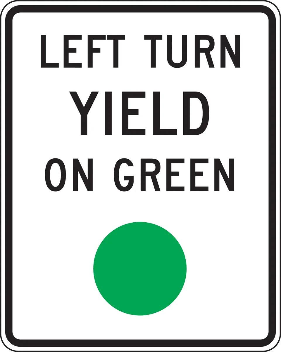 AccuformNMC FRR477 Intersection Sign, Left Turn Yield On Green, 36" H x 30" W