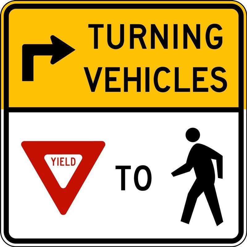 AccuformNMC FRR4 Intersection Sign, Turning Vehicles Must Yield To Pedestrians, 30" H x 30" W
