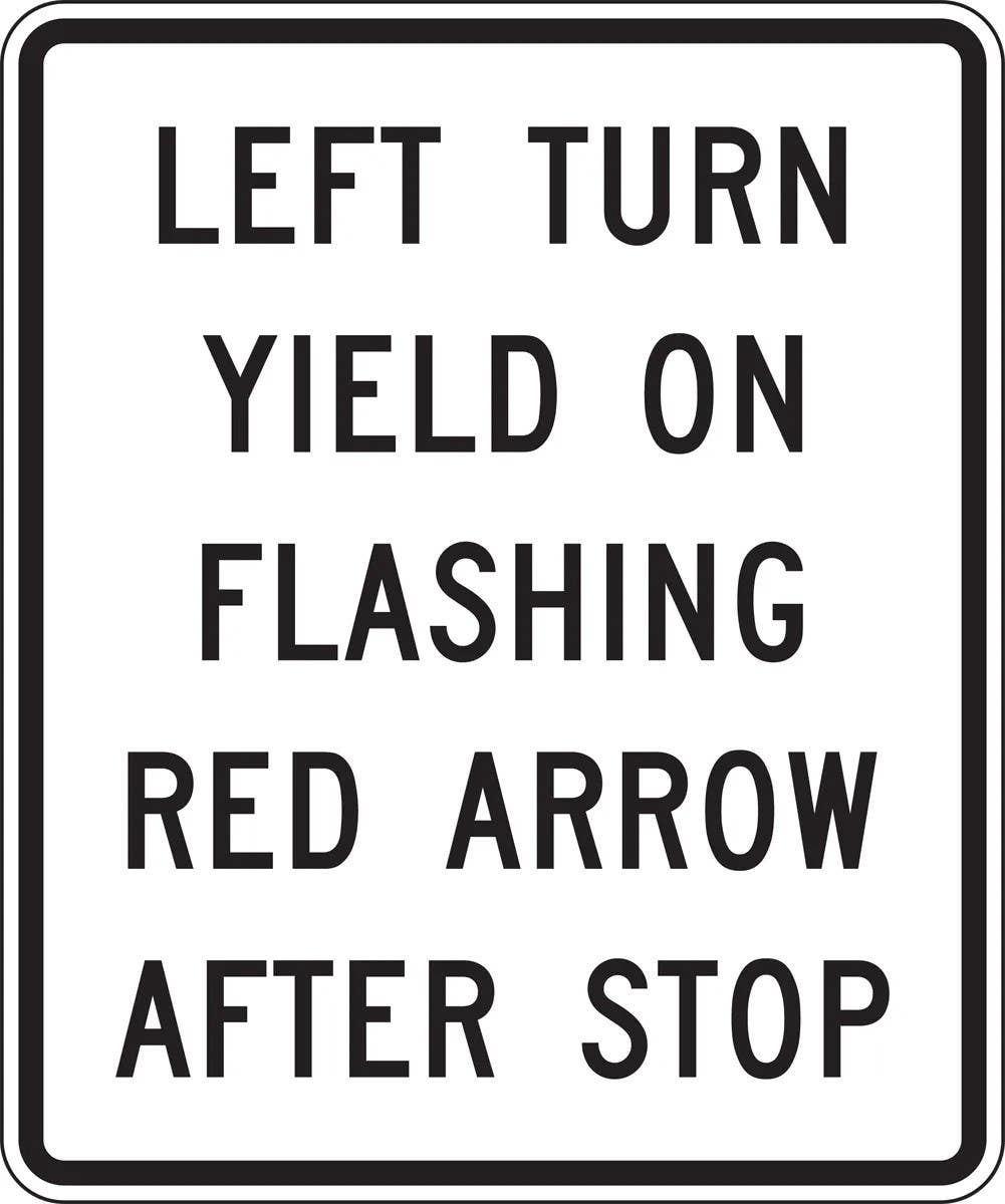 AccuformNMC FRR489 Intersection Sign, Left Turn Yield On Flashing Red Arrow After Stop, 36" H x 30" W