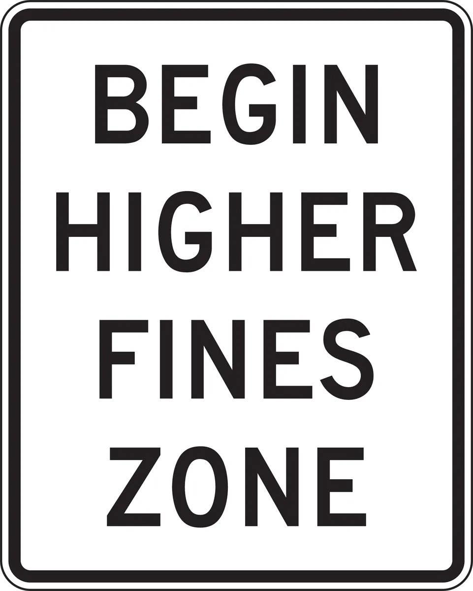 AccuformNMC FRR608 Speed Limit Sign, Begin Higher Fines Zone, 30" H x 24" W