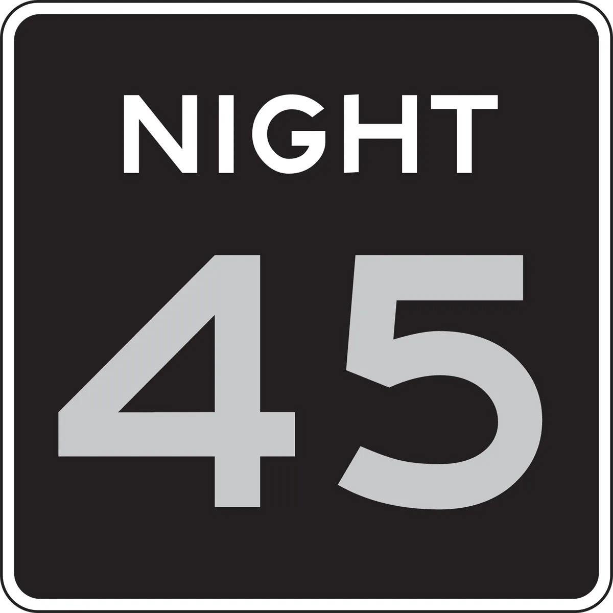 AccuformNMC FRR637 Semi-Custom Speed Limit Sign, Night _, 24" x 24"