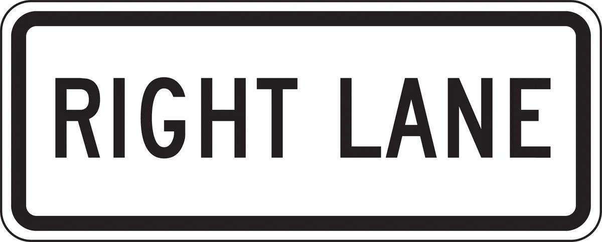 AccuformNMC FRR648 Lane Guidance Sign, Right Lane, 12" H x 30" W