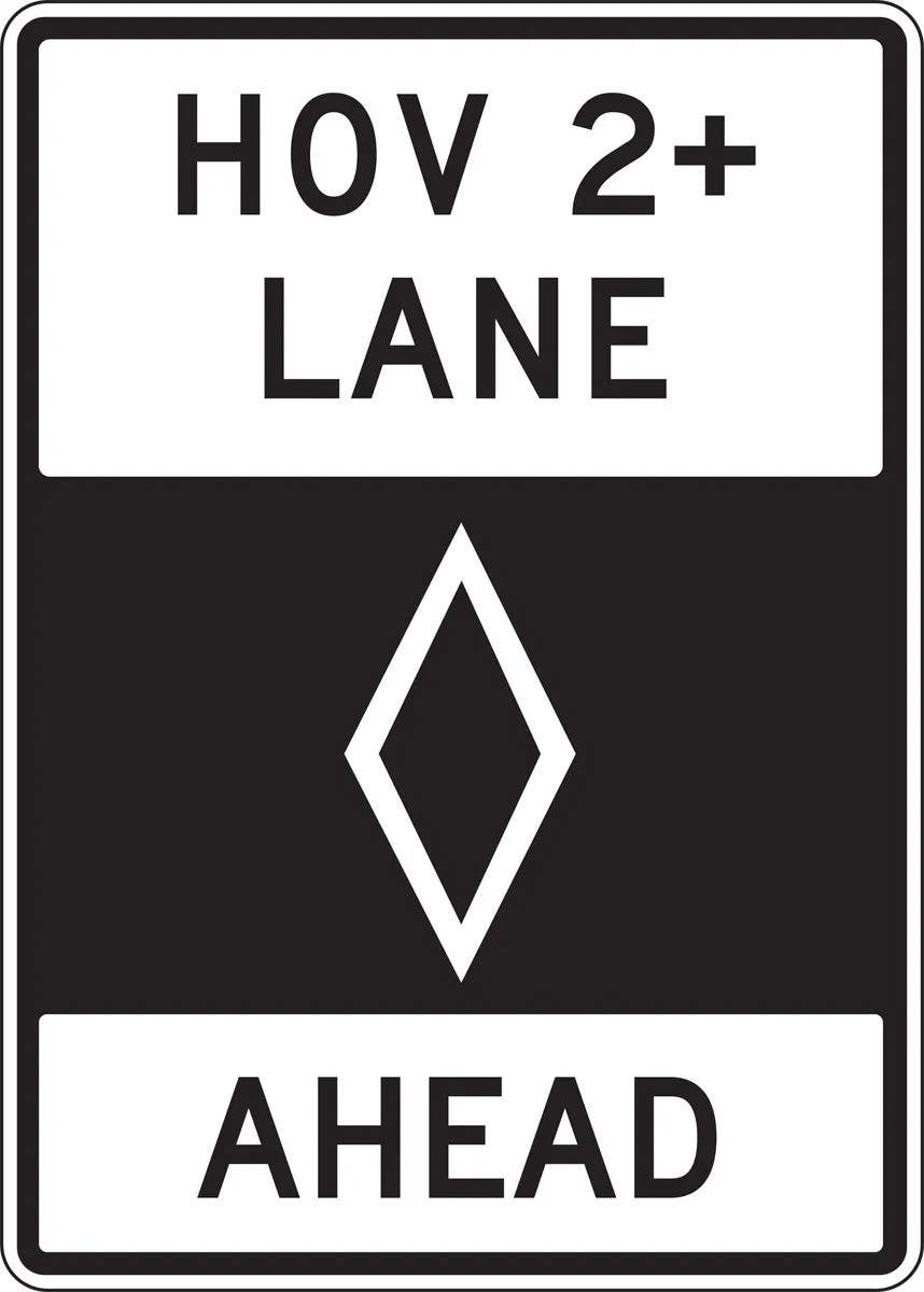 AccuformNMC FRR672 HOV Sign, HOV 2+ Lane, Ahead, 42" H x 30" W